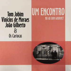 Disco do mês - Encontro no Au Bon Gourmet